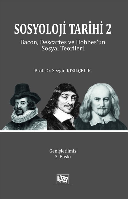 Sosyoloji Tarihi – 2 Prof. Dr. Sezgin Kızılçelik  - Kitap