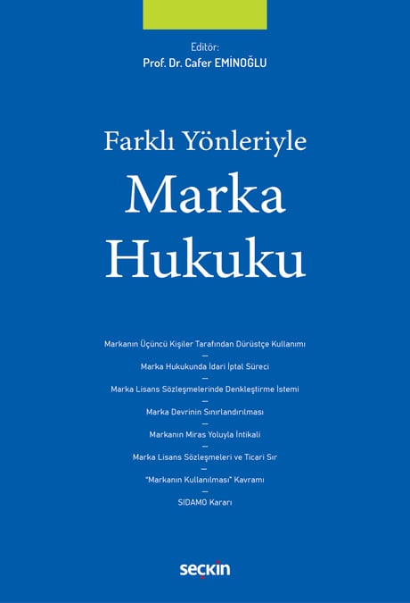 Farklı Yönleriyle Marka Hukuku Prof. Dr. Cafer Eminoğlu  - Kitap
