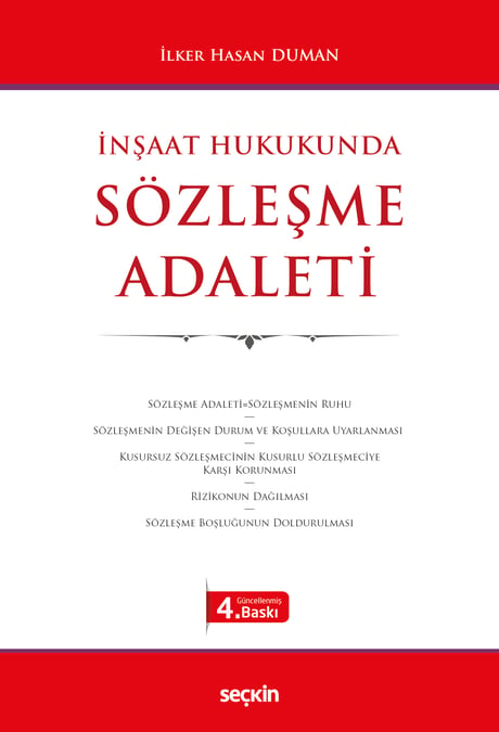 İnşaat Hukukunda Sözleşme Adaleti  İlker Hasan Duman  - Kitap
