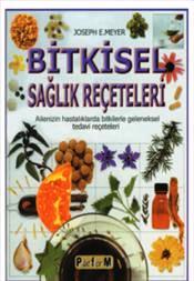 Bitkisel Sağlık Reçeteleri