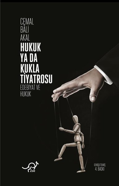 Hukuk ya da Kukla Tiyatrosu Edebiyat ve Hukuk Cemal Bali Akal  - Kitap