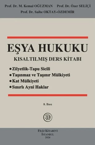 Eşya Hukuku Kısaltılmış Ders Kitabı