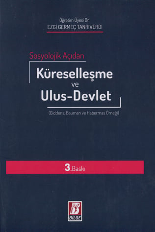 Küreselleşme ve Ulus – Devlet