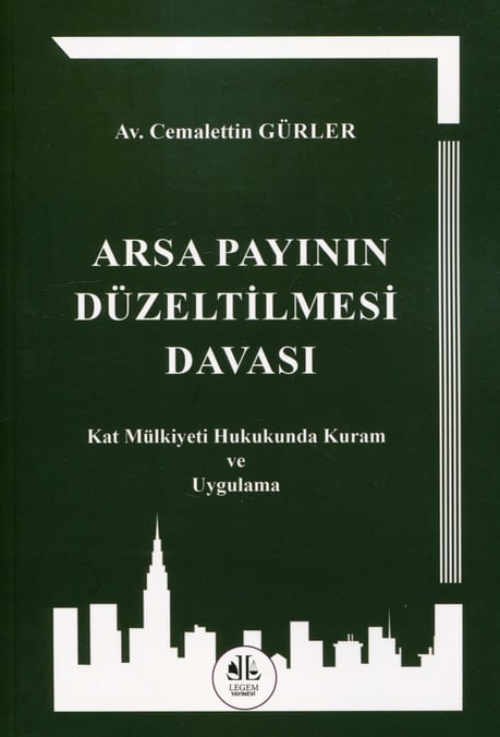 Arsa Payının Düzeltilmesi Davası Av. Cemalettin Gürler  - Kitap