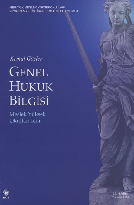 Genel Hukuk Bilgisi Meslek Yüksek Okulları İçin Prof. Dr. Kemal Gözler  - Kitap