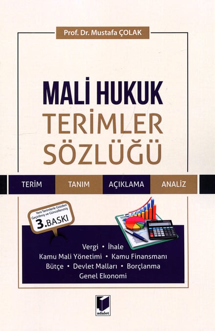 Mali Hukuk Terimler Sözlüğü Prof. Dr. Mustafa Çolak  - Kitap