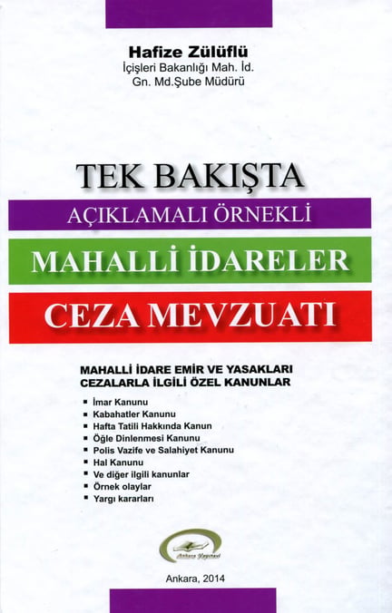 Tek Bakışta Mahalli İdareler Ceza Mevzuatı Hafize Zülüflü  - Kitap