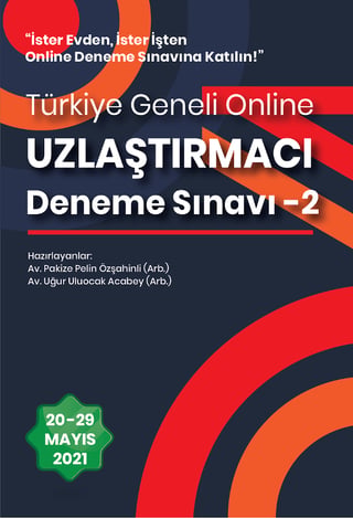 Türkiye Geneli  Online Uzlaştırmacı Deneme Sınavı 2