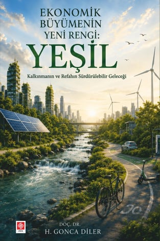 Ekonomik Büyümenin Yeni Rengi: Yeşil