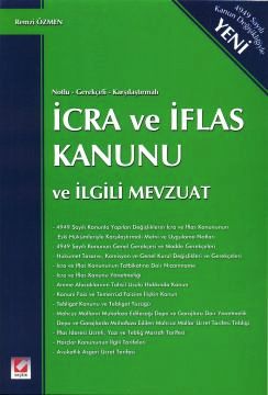 Notlu – Gerekçeli – Karşılaştırmalı İcra ve İflas Kanunu ve İlgili Mevzuat Seçkin Yayıncılık  - Kitap