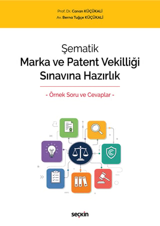 Şematik Marka ve Patent Vekilliği Sınavına Hazırlık