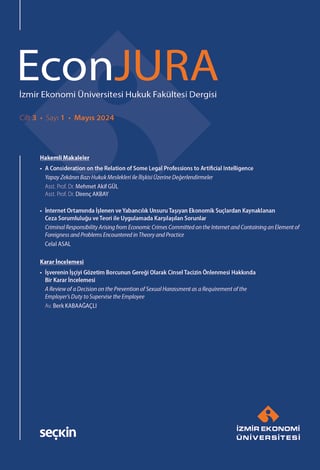 İzmir Ekonomi Üniversitesi Hukuk Fakültesi Dergisi EconJURA C: 3 S: 1
