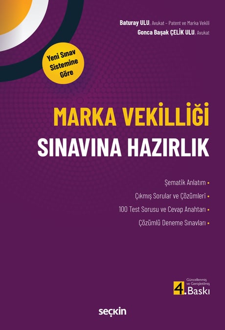 Marka Vekilliği Sınavına Hazırlık Av. Baturay Ulu, Av. Gonca Başak Çelik Ulu  - Kitap