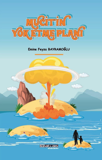 Mucitin Yok Etme Planı Emine Feyza Bayramoğlu  - Kitap
