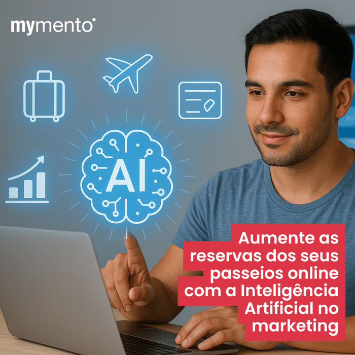 Aumente as reservas dos seus passeios online com a Inteligência Artificial no marketing
