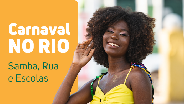 Carnaval de rua e Escolas de Samba no Rio de Janeiro