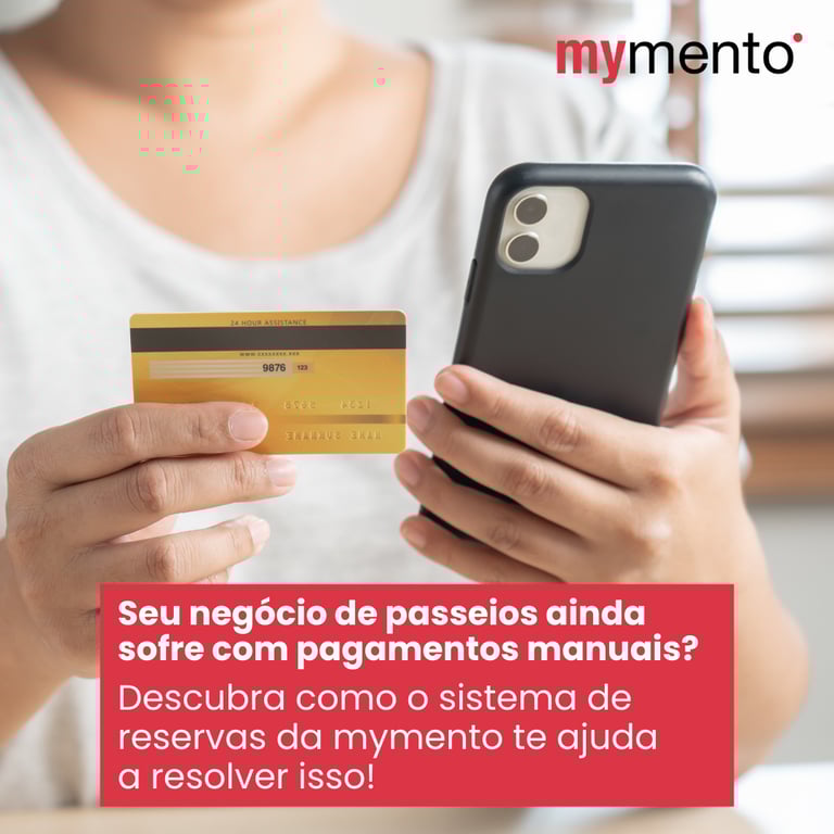 Sofre com pagamentos manuais? Descubra como a mymento facilita a gestão da sua empresa de passeios
