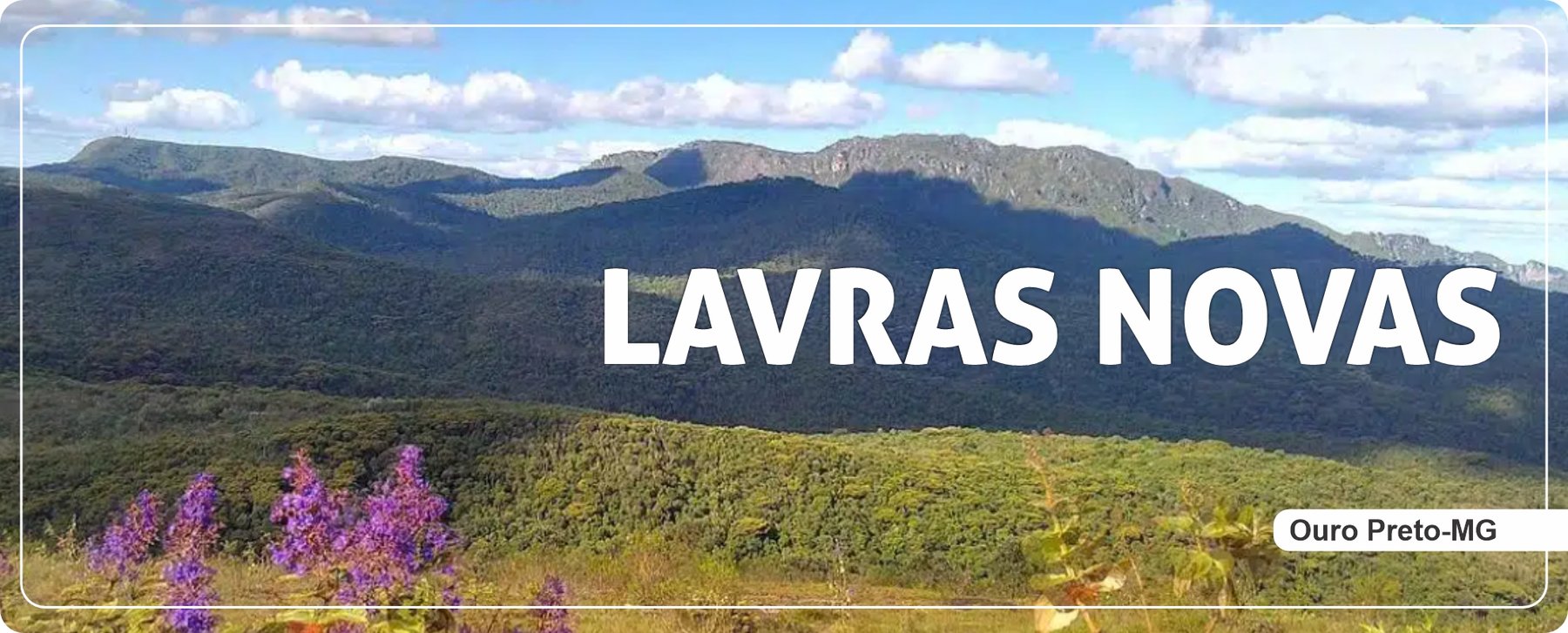 Lavras Novas - Ouro Preto/MG
