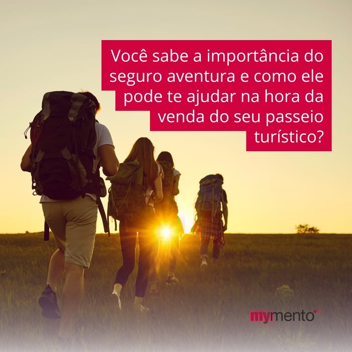 Você sabe a importância do seguro aventura e como ele pode te ajudar na hora da venda do seu passeio turístico?