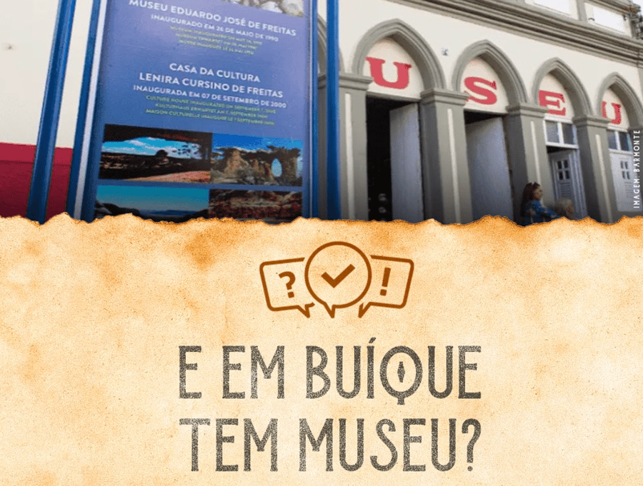 Em Buíque tem museu?
