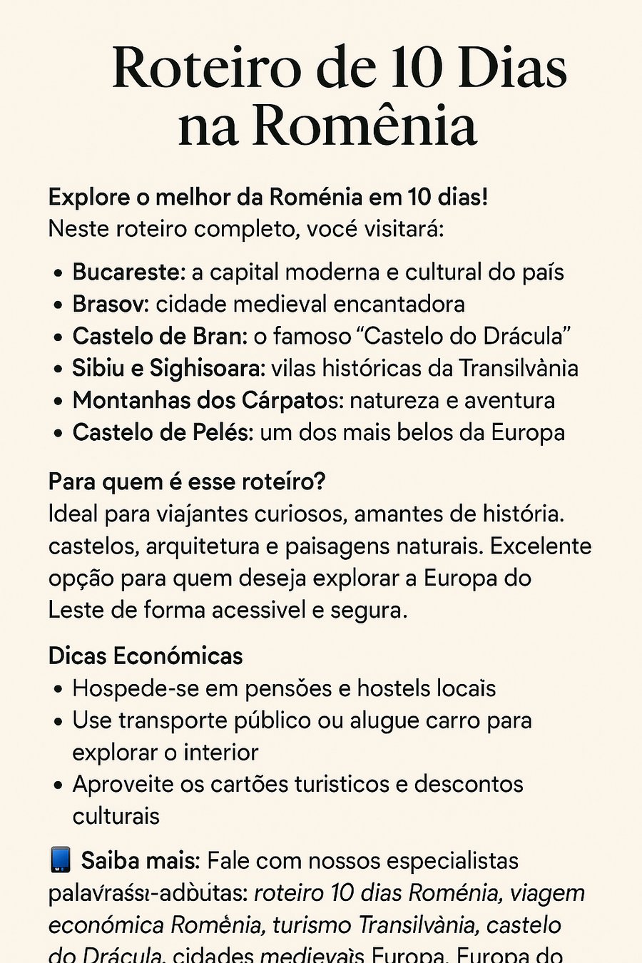 Descubra a Romênia: Guia de Viagem Completo para 10 Dias de Exploração Cultural e Histórica