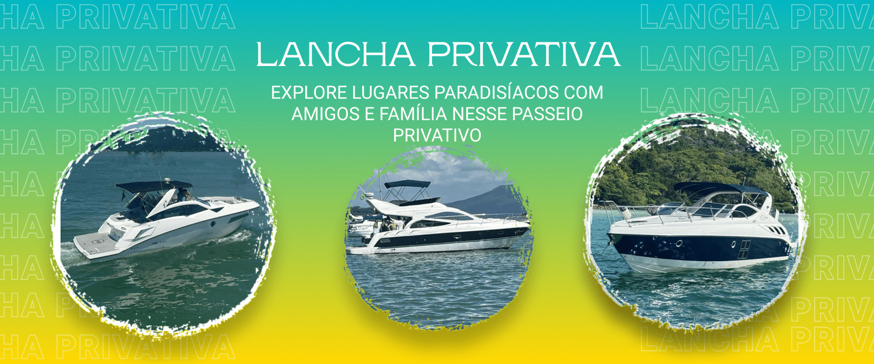 LANCHA PRIVATIVA