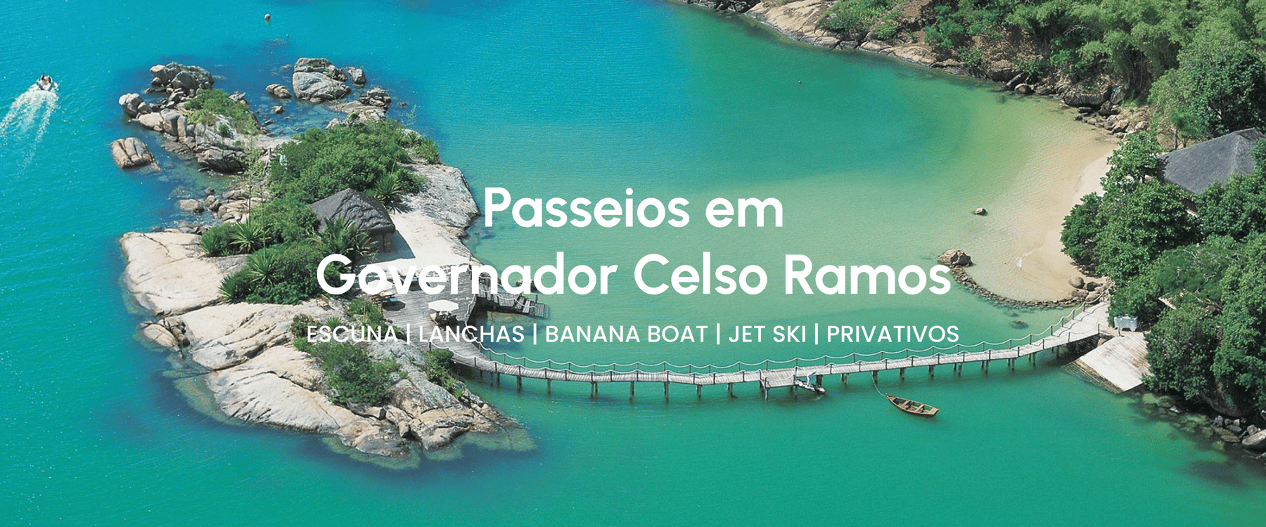 Passeios em Governador Celso Ramos