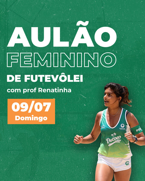 AULÃO FEMININO DE FUTEVOLEI ( INICIANTE )