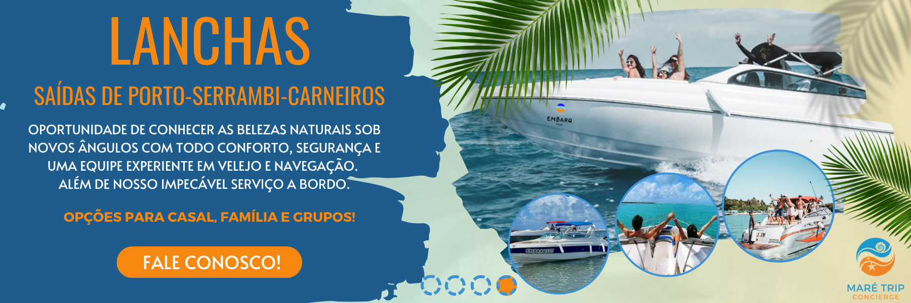 Lanchas Saídas de Porto-Serrambi-Carneiros