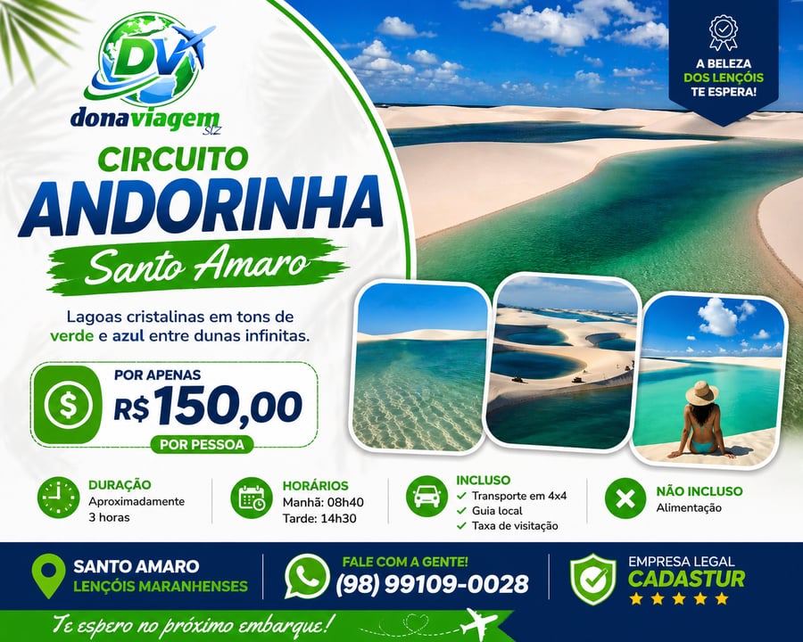 Circuito Andorinha Santo Amaro Lençóis Maranhenses. Passeio nos Lençóis Maranhenses com Dona Viagem