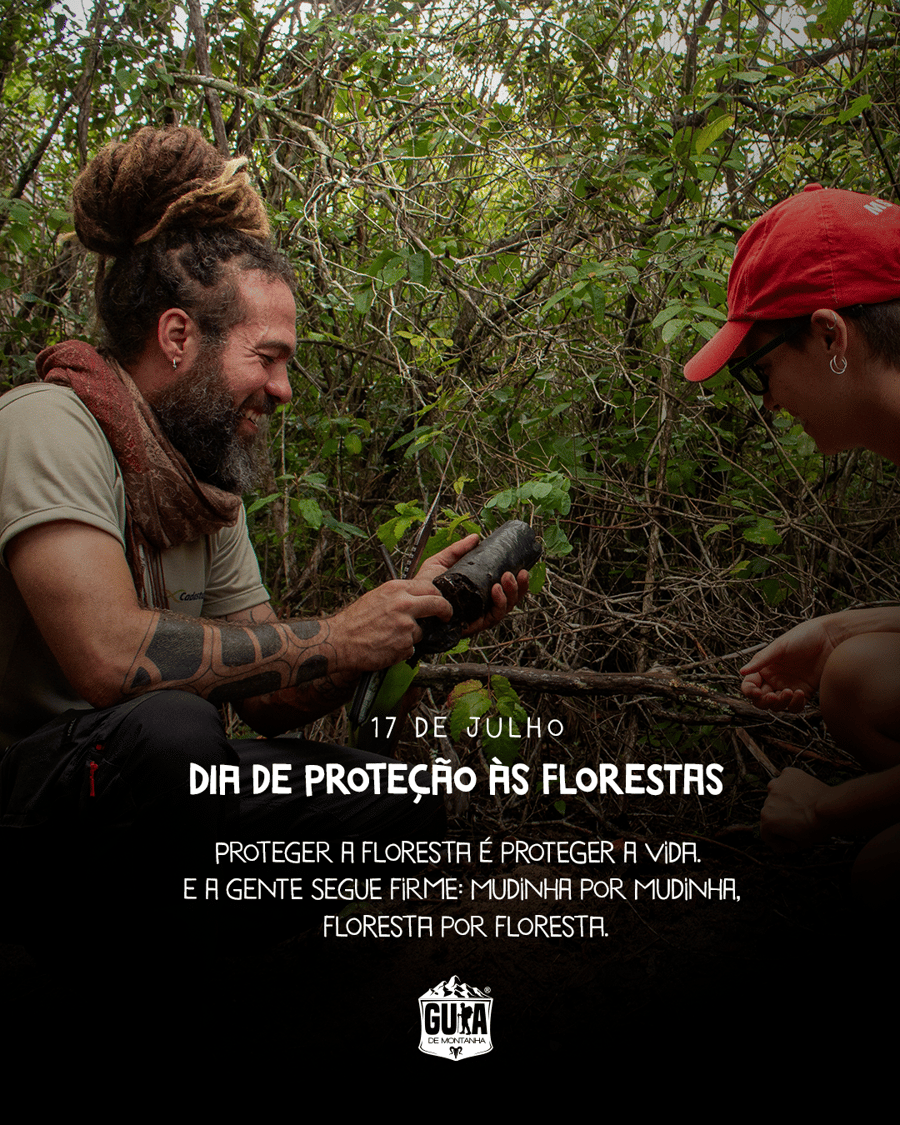 Proteger a floresta é proteger a vida. E a gente segue firme, mudinha por mudinha, floresta por floresta.