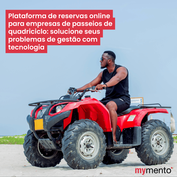 Plataforma de Reservas Online para Empresas de Passeios de Quadriciclo: Solucione Seus Problemas de Gestão com Tecnologia