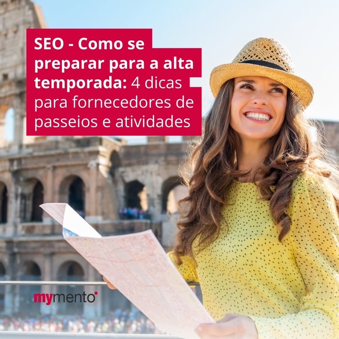 Como se preparar para a alta temporada: 4 dicas de SEO para fornecedores de passeios e atividades
