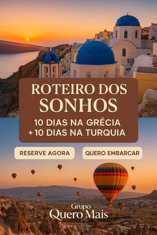 Roteiro de 20 dias na Grécia e Turquia com tudo incluso pelo Grupo Quero Mais