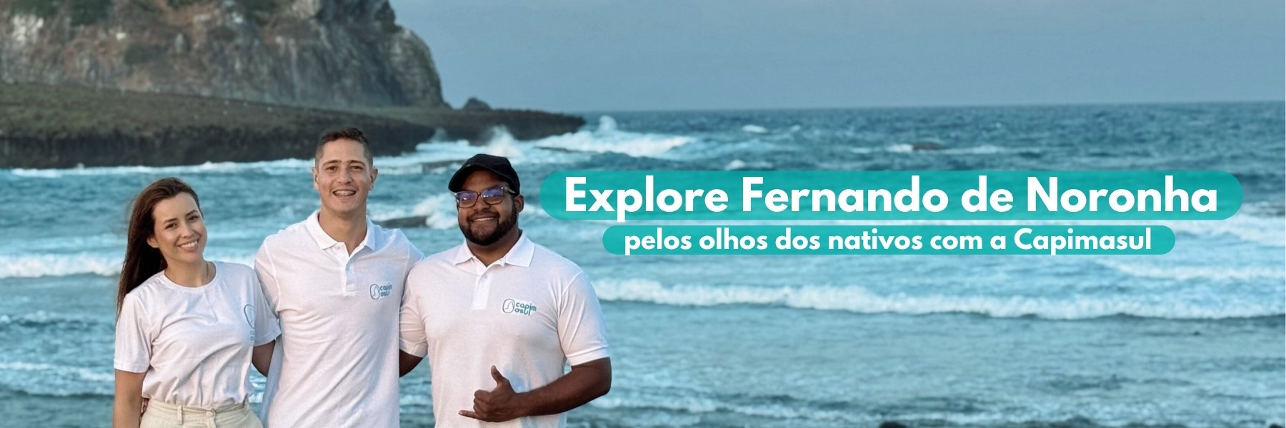 Descubra Fernando de Noronha através dos olhos de um nativo com a Capimasul.
