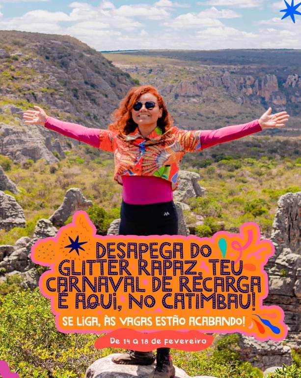 Desapega do Glitter, seu carnaval é no Catimbau!
