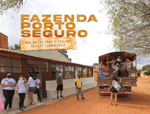 Fazenda Porto Seguro: Uma opção para o turismo de base comunitária