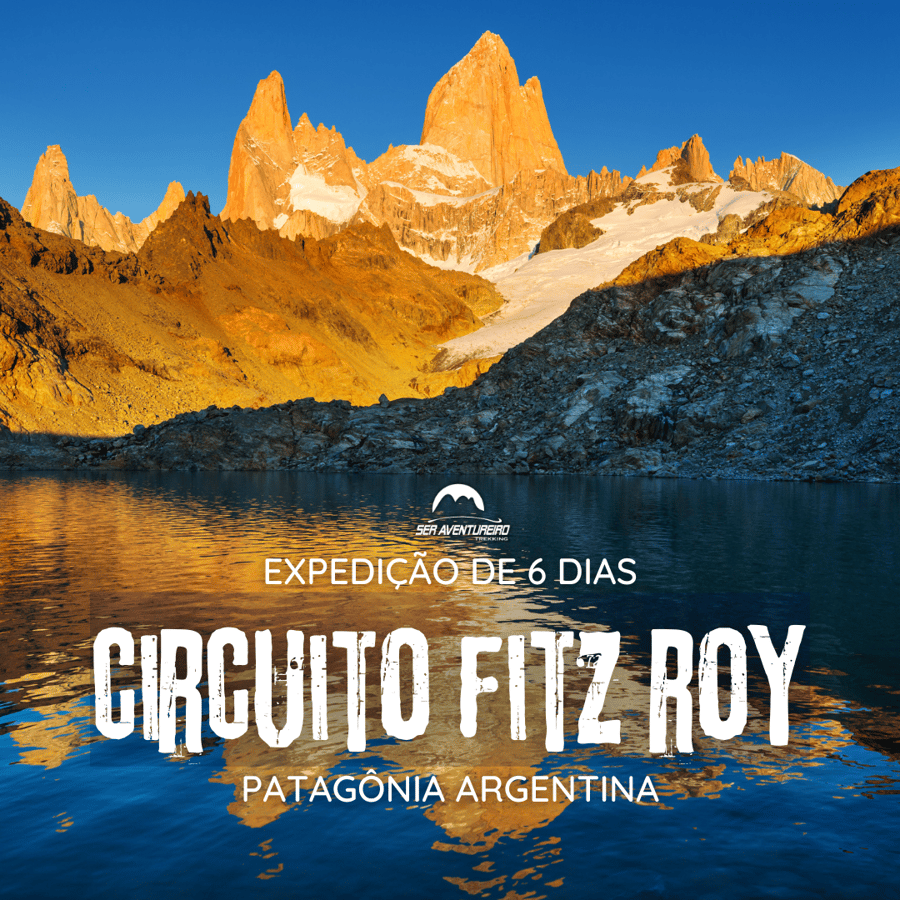Fitz Roy - Montanha que dá o nome ao roteiro