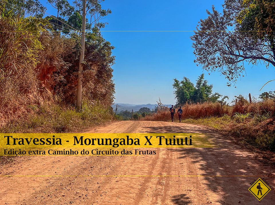 Caminhada - Caminho Circuito Das Frutas - Morungaba X Tuiuti