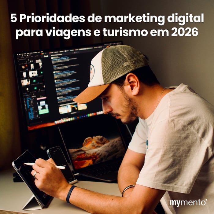 5 Prioridades de Marketing Digital para Viagens e Turismo em 2026