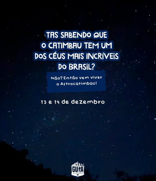 DESCUBRA O QUE VAI ROLAR NA EXPEDIÇÃO ASTROCATIMBAU 23