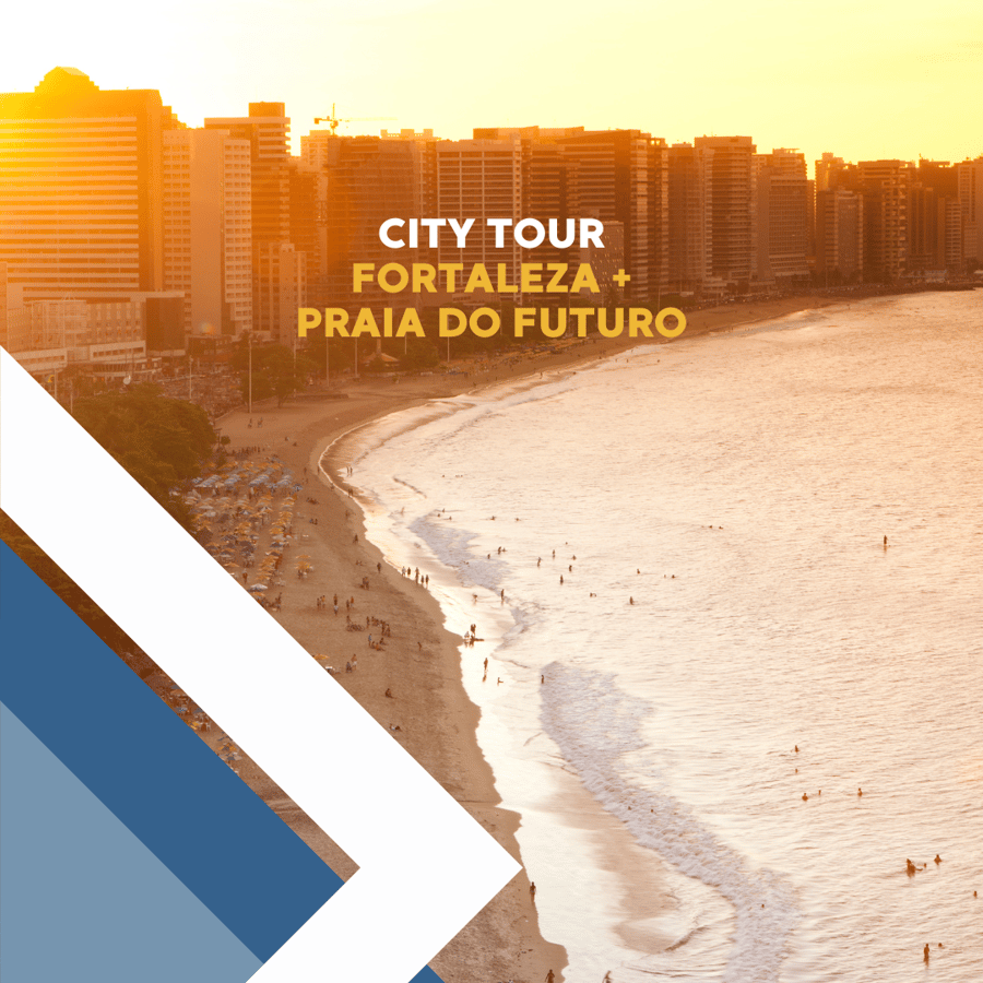 City Tour em Fortaleza + Praia do Futuro