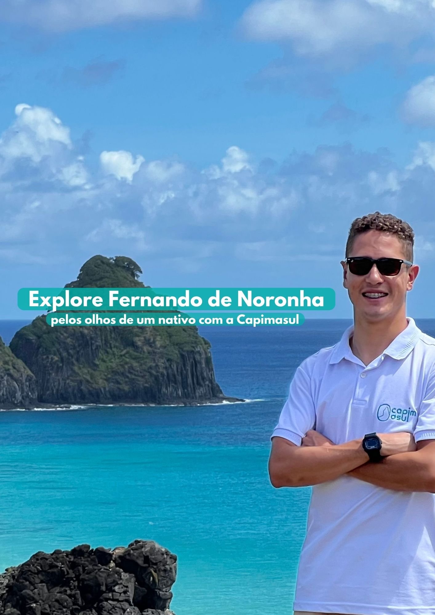 Descubra Fernando de Noronha através dos olhos de um nativo com a Capimasul.