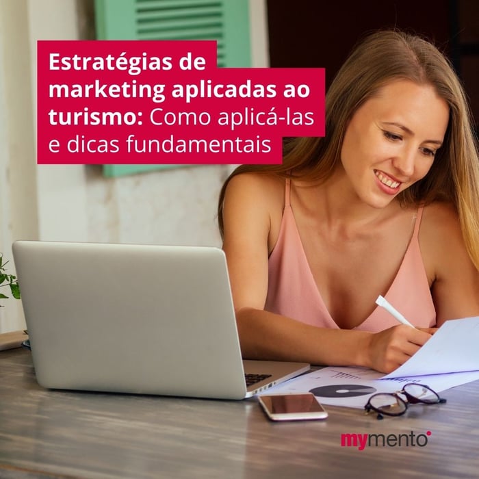Marketing Turístico: Estratégias de Marketing Digital para Impulsionar Suas Vendas