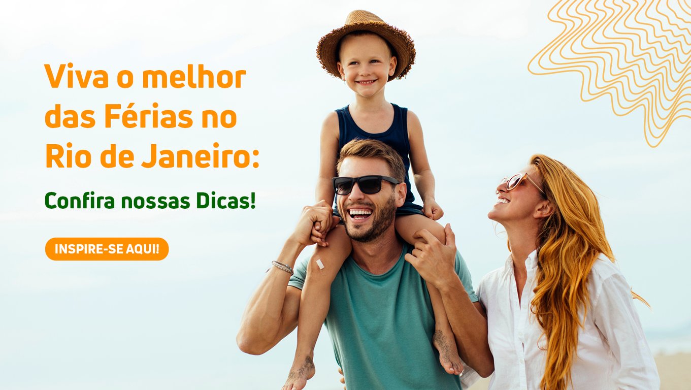 Dicas para curtir ao máximo as férias no Rio 