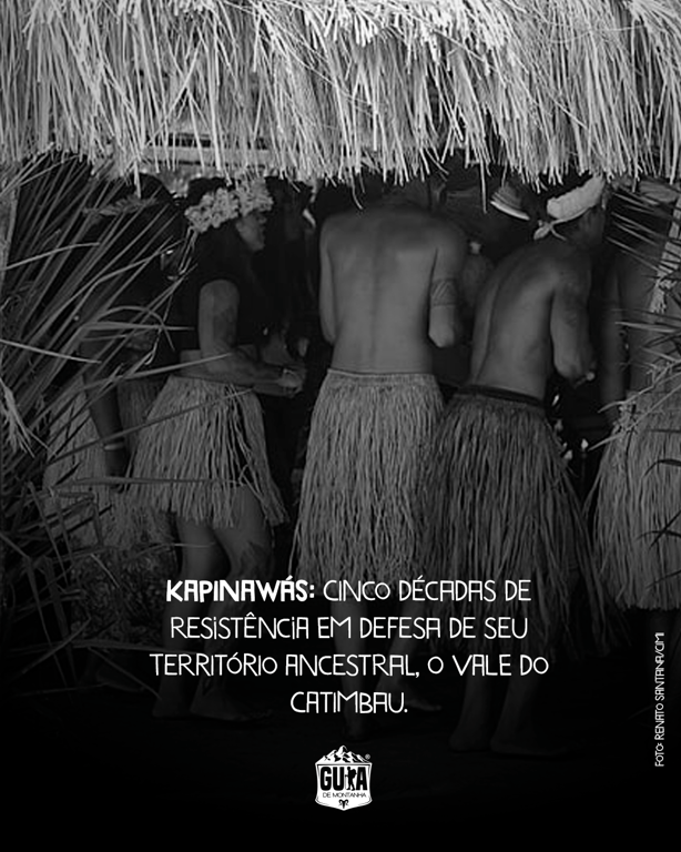 Kapinawás: Cinco décadas de resistência em defesa de seu território ancestral, o Vale do Catimbau.