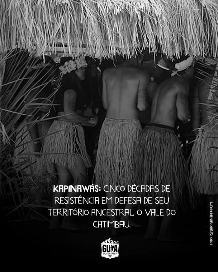 Kapinawás: Cinco décadas de resistência em defesa de seu território ancestral, o Vale do Catimbau.