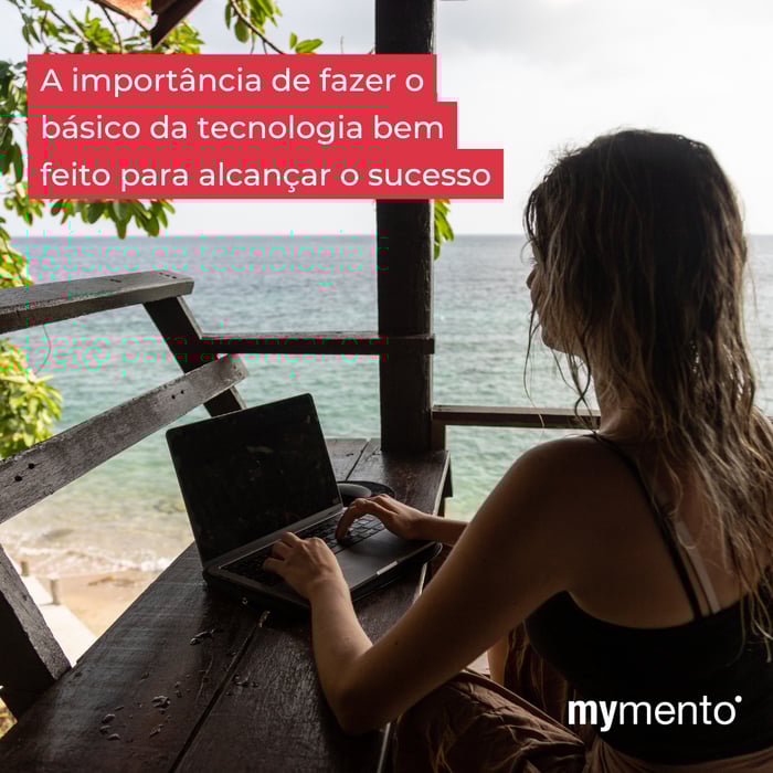 Transformação Digital no Turismo: A Importância de Fazer o Básico da Tecnologia Bem Feito