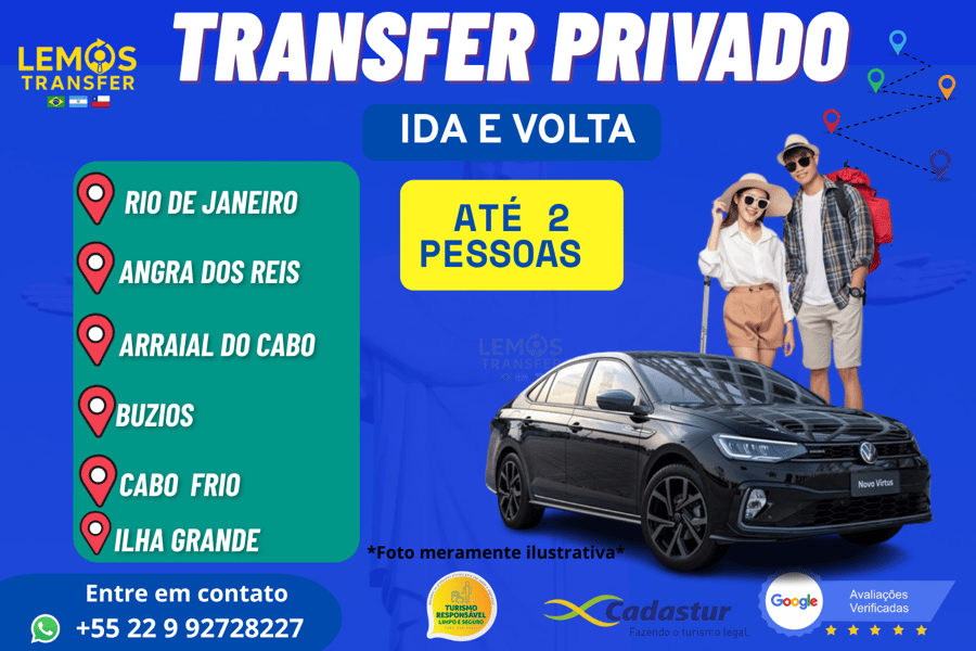 "Transfer privado( Ida e volta) com segurança e conforto para até 2 pessoas entre Rio de Janeiro e destinos paradisíacos como Ilha Grande, Angra, Búzios, Arraial ou Cabo Frio." Ou um dessas cidades com destino ao Rio de Janeiro. 