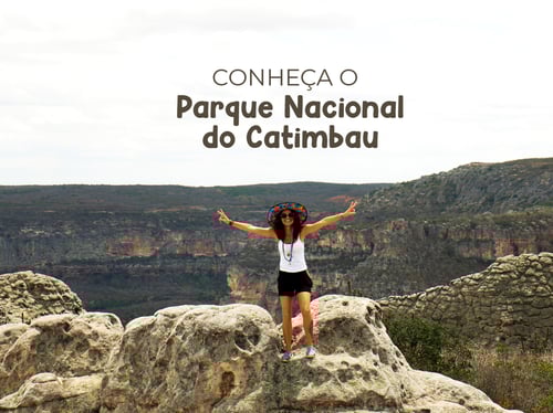 Conheça o incrível Parque Nacional do Catimbau